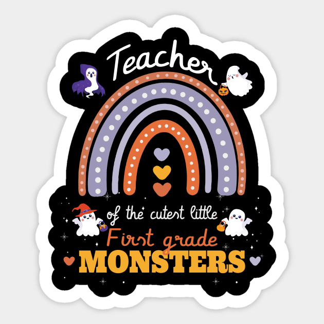 Rainbow teacher of The Cutest little 1st grade monsters cute Sticker by FunnyUSATees